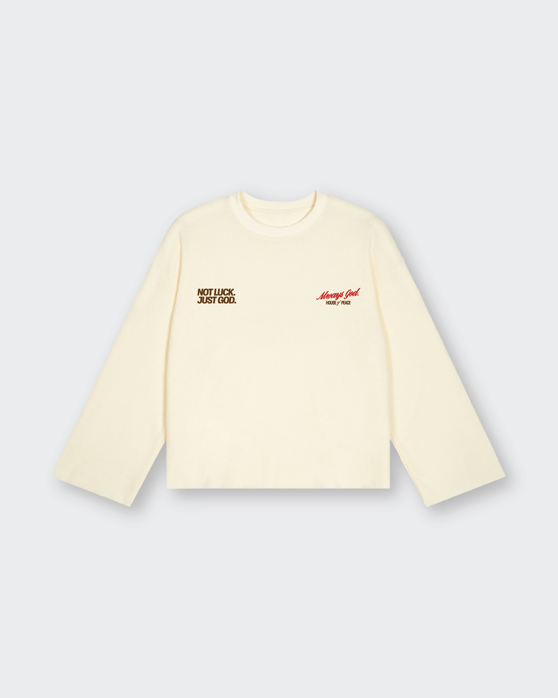 Not Luck Just God Waffle Longsleeve Loose Fit Tee Beige | House of Peace®