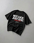 Not Luck Just God Black Heavyweight Loose Fit Tee | House of Peace®